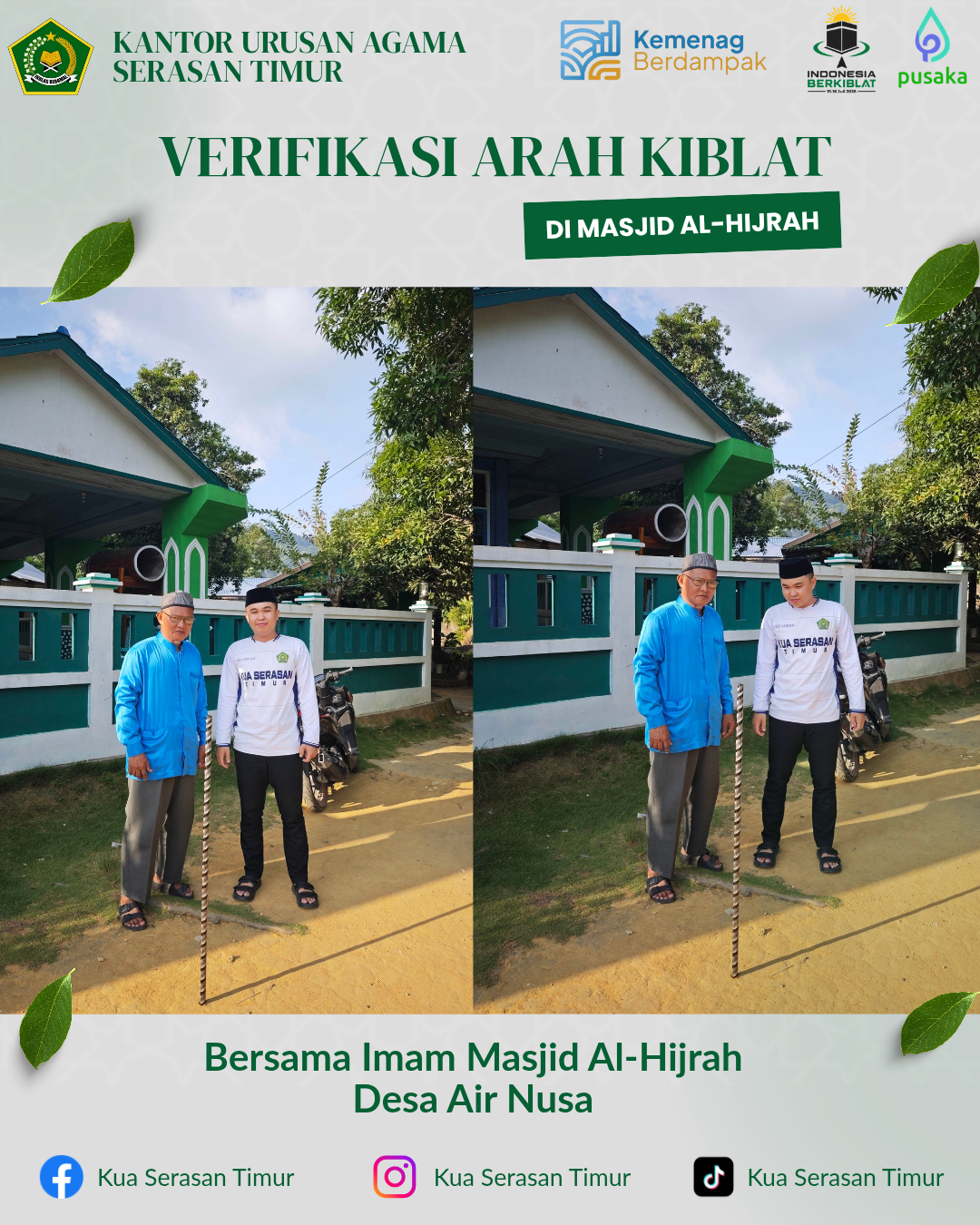 Pastikan Arah Kiblat Akurat, KUA Serasan Timur Verifikasi Kiblat Masjid Al-Hijrah Air Nusa