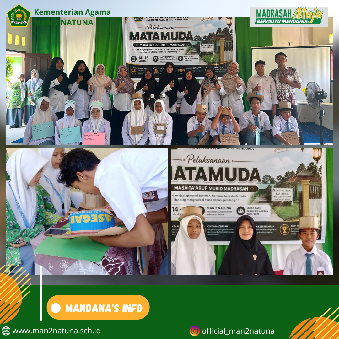Kepala MAN 2 Natuna Resmi Buka MATAMUDA 2026/2027, Awali Langkah Murid Baru Menuju Generasi Berprestasi dan Berakhlak