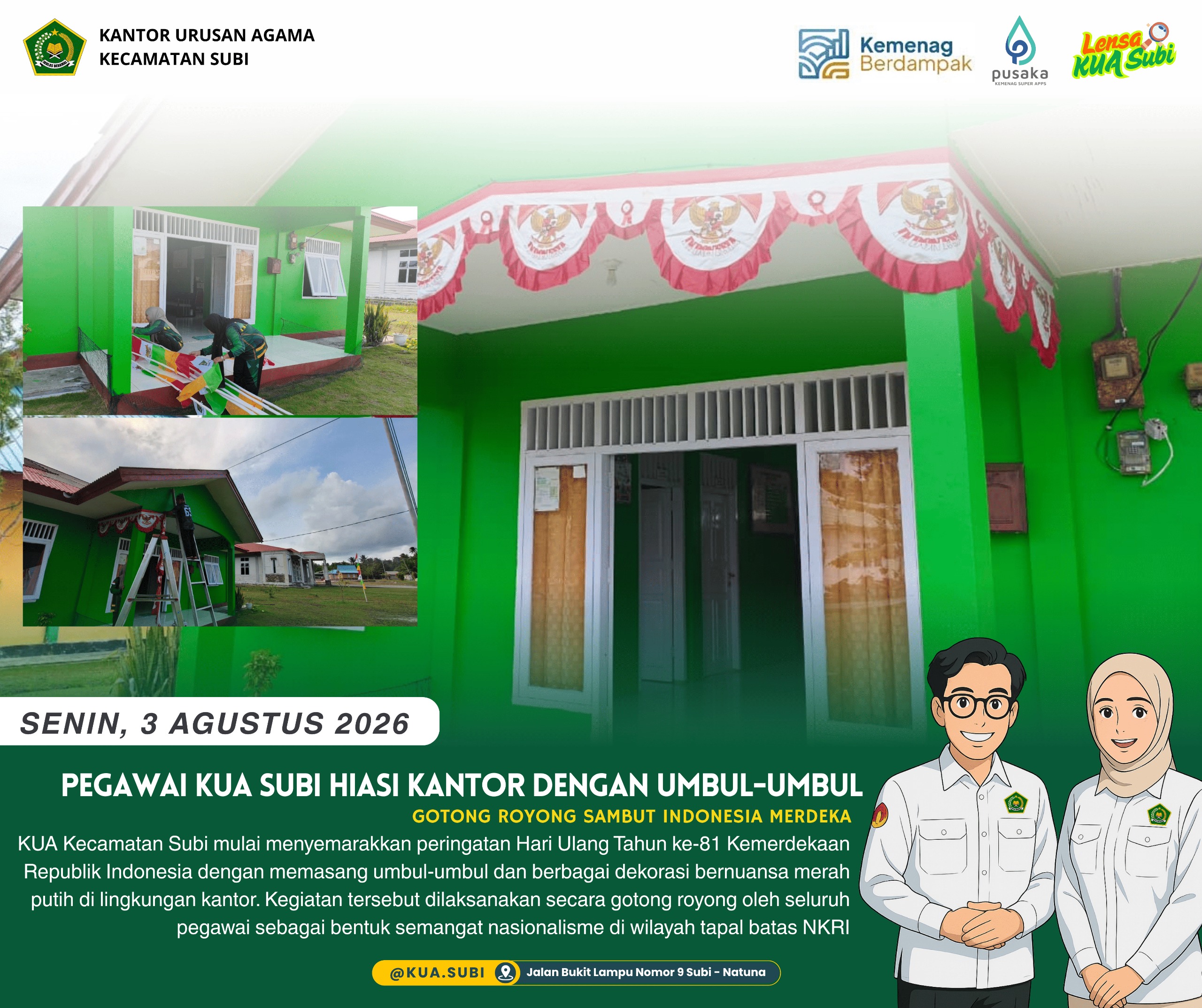 Meriahkan HUT Ke-81 RI KUA Subi Percantik Setiap Sudut Kantor dengan Umbul-Umbul