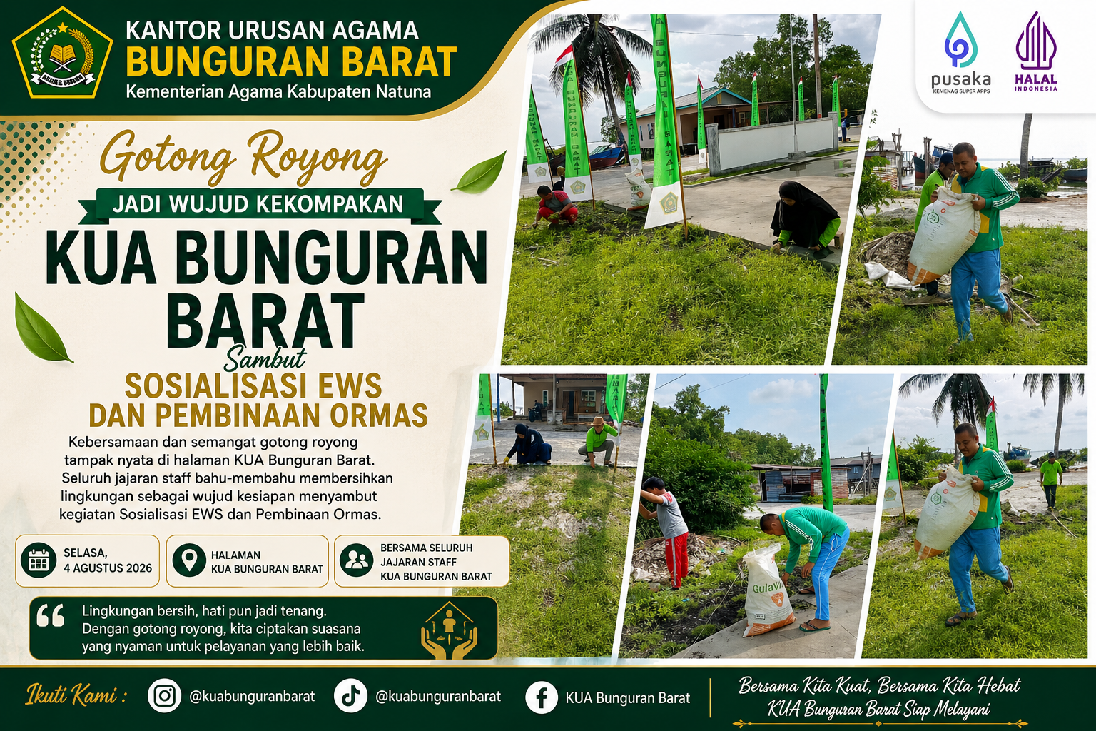 Gotong Royong Jadi Wujud Kekompakan KUA Bunguran Barat Sambut Sosialisasi EWS dan Pembinaan Ormas
