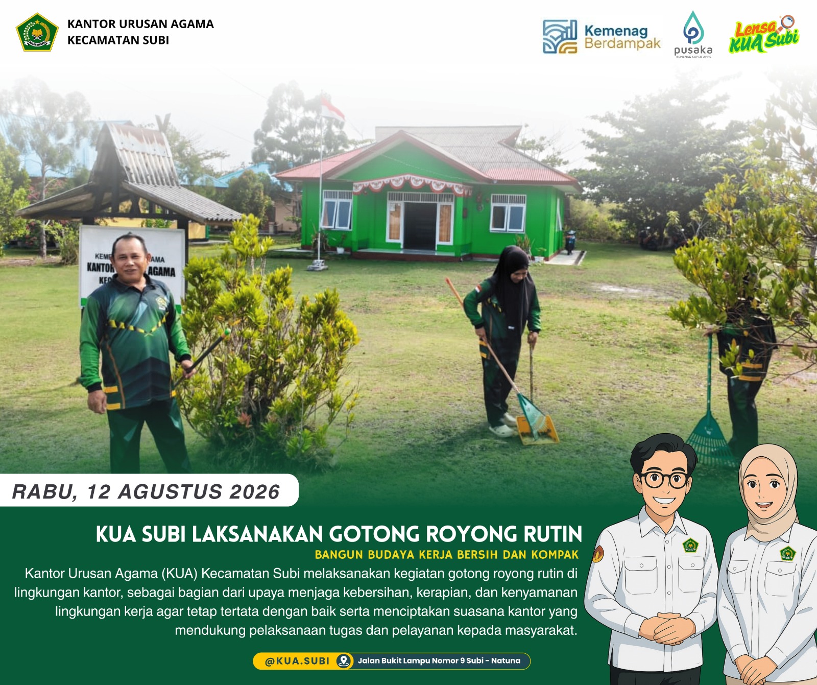 Semangat Kemerdekaan Pegawai KUA Subi Laksanakan Gotong Royong Rutin di Lingkungan Kantor