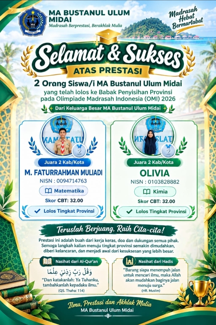 Dua Siswa-siswi MA Bustanul Ulum Midai Lolos ke Babak Penyisihan Provinsi OMI 2026